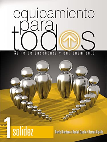 [9781955588041] Equipamiento para todos – Nivel 1 Solidez: Serie de enseñanza y entrenamiento