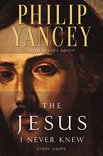 [9780310218050] The Jesus I Never Knew Study Guide