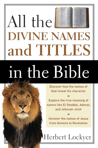 [9780310280415] All the Divine Names and Titles in the Bible