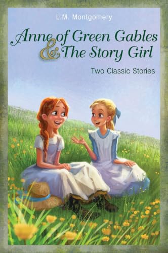 [9780310740629] Anne of Green Gables and The Story Girl