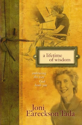 [9780310346838] A Lifetime of Wisdom: Embracing the Way God Heals You