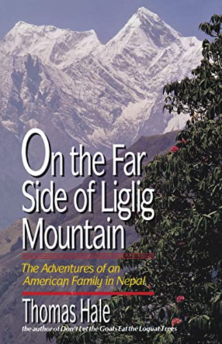 [9780310216711] On the Far Side of Liglig Mountain: Adventures of an American Family in Nepal