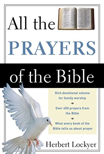 [9780310281214] All the Prayers of the Bible