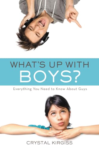 [9780310254898] What's Up with Boys?: Everything You Need to Know about Guys