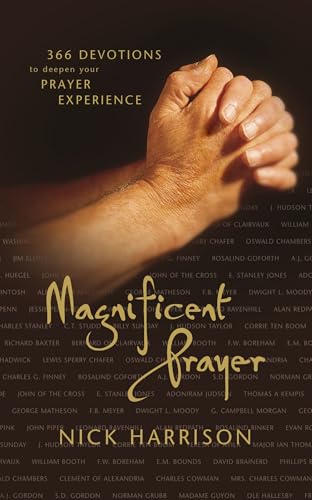 [9780310238447] Magnificent Prayer: 366 Devotions to Deepen Your Prayer Experience
