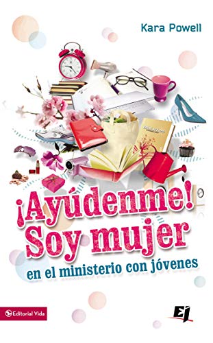 [9780829761733] ¡Ayúdenme! Soy mujer en el ministerio juvenil
