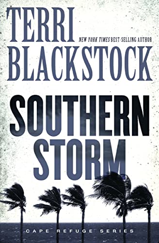 [9780310342809] Southern Storm (Cape Refuge Series #2)