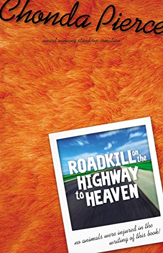 [9780310235279] Roadkill on the Highway to Heaven