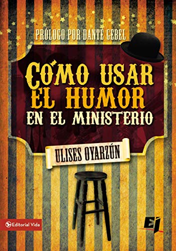 [9780829759778] Cómo usar el humor en el ministerio