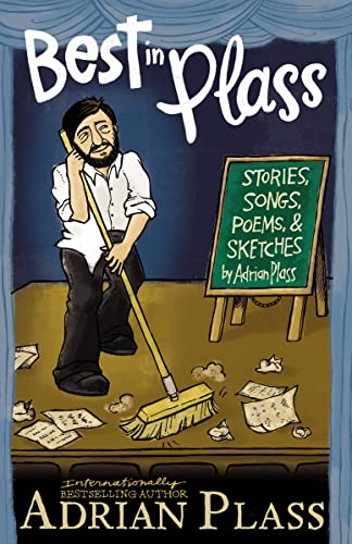 [9780310293422] Best in Plass: Stories, Songs, Poems, and Sketches