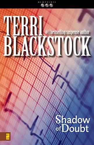 [9780310217589] Shadow of Doubt (Newpointe 911 Series #2)