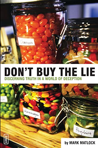 [9780310258148] Don't Buy the Lie: Discerning Truth in a World of Deception