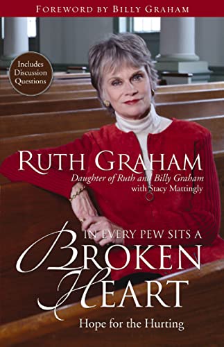 [9780310290797] In Every Pew Sits a Broken Heart: Hope for the Hurting
