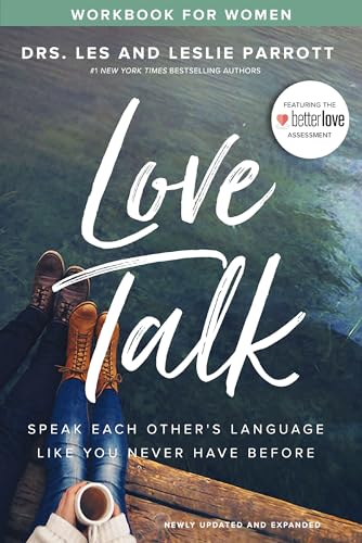 [9780310359241] Love Talk Workbook for Women: Speak Each Other's Language Like You Never Have Before