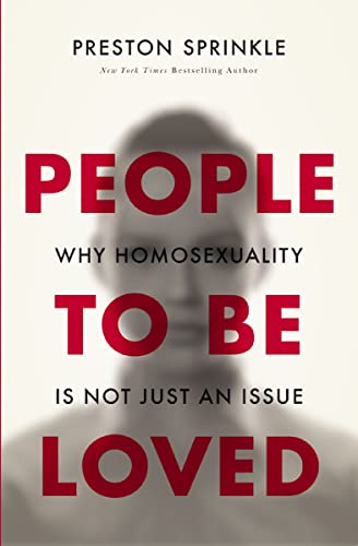 [9780310519652] People to Be Loved: Why Homosexuality Is Not Just an Issue