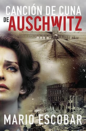 [9780718076108] Canción de cuna de Auschwitz