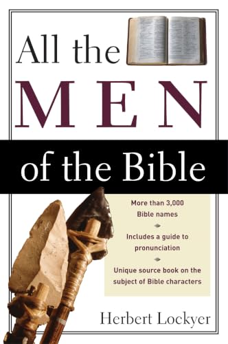 [9780310280811] All the Men of the Bible