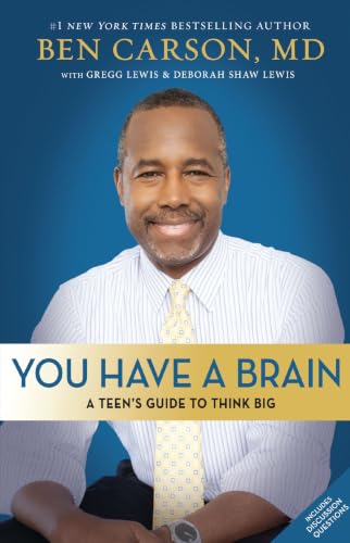 [9780310749455] You Have a Brain: A Teen's Guide to T.H.I.N.K. B.I.G.