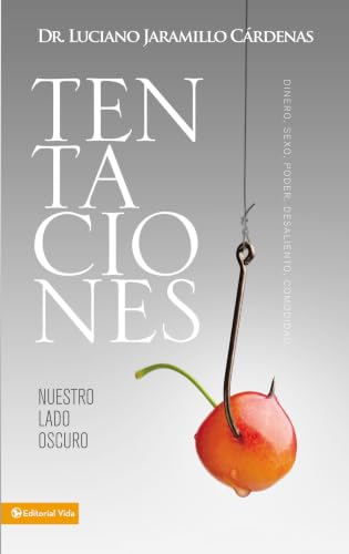 [9780829762464] Tentaciones: Nuestro lado oscuro