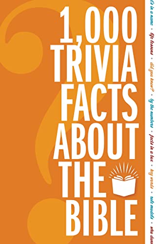 [9780310151524] 1,000 Trivia Facts About the Bible