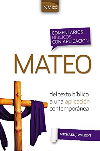 [9780829771114] Comentario bíblico con aplicación NVI Mateo: Del texto bíblico a una aplicación contemporánea