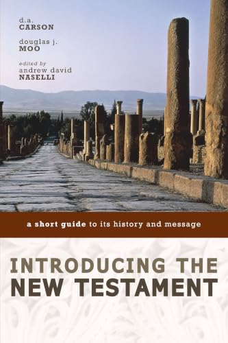 [9780310291497] Introducing the New Testament: A Short Guide to Its History and Message