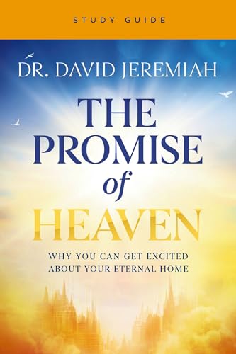 [9780310177876] The Promise of Heaven Bible Study Guide