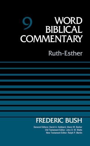 [9780310522102] Ruth-Esther, Volume 9 (Word Biblical Commentary)