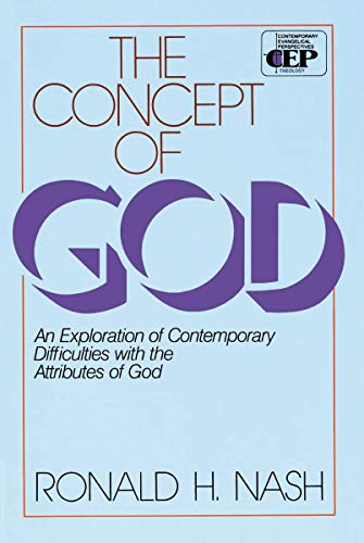 [9780310451419] The Concept of God: An Exploration of Contemporary Difficulties with the Attributes of God