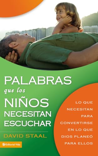 [9780829757149] Palabras que los niños necesitan escuchar