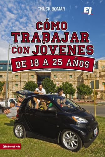 [9780829757828] Cómo trabajar con jóvenes de 18 a 25 años