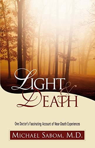 [9780310219927] Light and Death: One Doctor's Fascinating Account of Near-Death Experiences