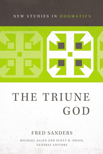 [9780310491491] The Triune God (New Studies in Dogmatics)