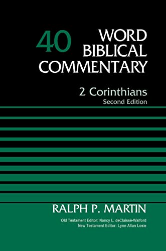 [9781418507732] 2 Corinthians, Volume 40: Second Edition (Word Biblical Commentary)