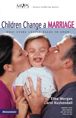 [9780310242994] Children Change a Marriage