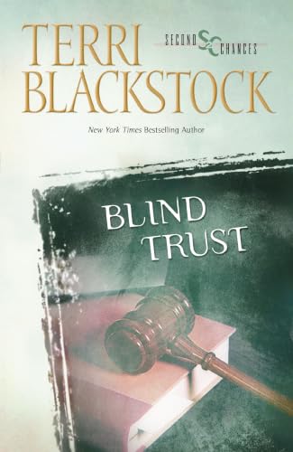 [9780310207108] Blind Trust (Second Chances Series #3)