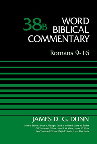 [9780310521747] Romans 9-16, Volume 38B (Word Biblical Commentary)
