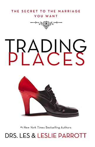 [9780310327790] Trading Places: The Secret to the Marriage You Want