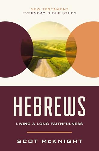 [9780310129530] Hebrews: Living a Long Faithfulness