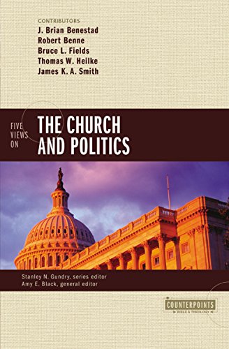 [9780310517924] Five Views on the Church and Politics