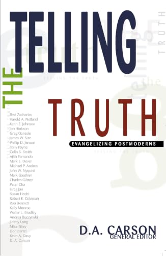 [9780310243342] Telling the Truth: Evangelizing Postmoderns