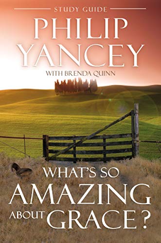 [9780310219040] What's So Amazing About Grace? Study Guide