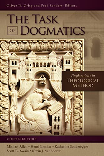[9780310535492] The Task of Dogmatics: Explorations in Theological Method