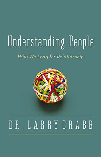[9780310336075] Understanding People: Why We Long for Relationship