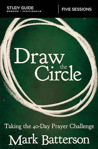 [9780310094661] Draw the Circle Bible Study Guide: Taking the 40 Day Prayer Challenge