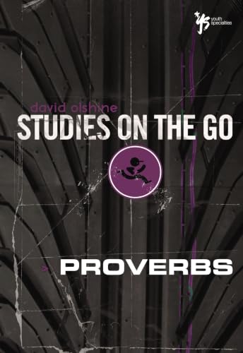 [9780310285489] Proverbs (Studies on the Go)
