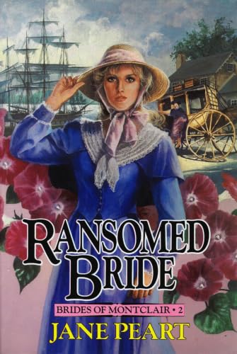 [9780310669616] Ransomed Bride (Brides of Montclair, Book 2)