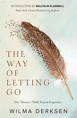 [9780310346579] The Way of Letting Go: One Woman's Walk Toward Forgiveness