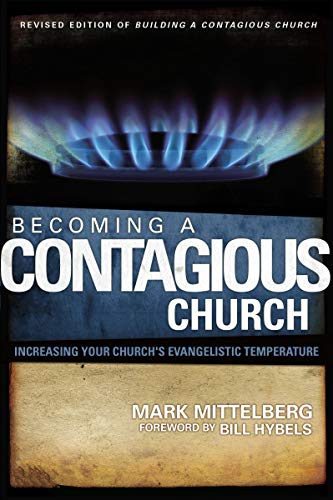 [9780310279198] Becoming a Contagious Church: Increasing Your Church's Evangelistic Temperature