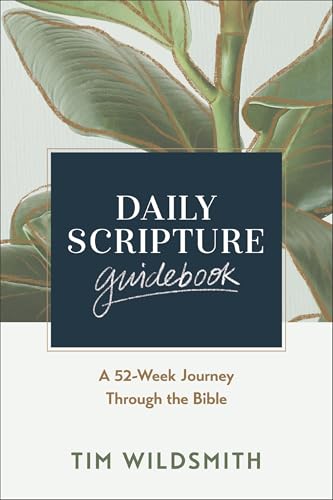 [9780310175155] Daily Scripture Guidebook: A 52-Week Journey Through the Bible